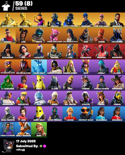 59 skins | OG STW | Gold Brutus | Fishstick (World Cup) | Gold Midas | Trilogy | Carbon Commando | Prodigy | John Wick | Rox | The Ice King